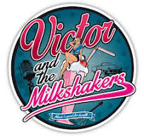 Victor and the Milkshakers